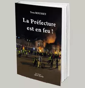 Couverture du produit · La Préfecture est en feu !
