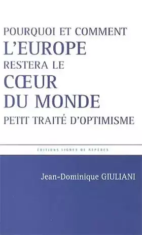 Couverture du produit · Et Si l'Europe Restait le C Ur du Monde?