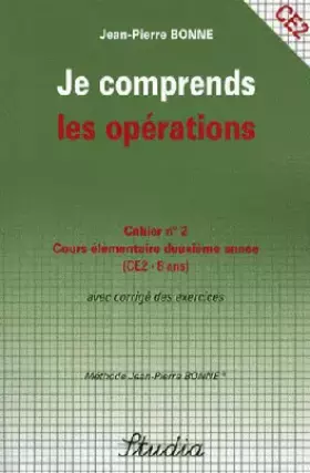 Couverture du produit · Je comprends les opérations Cahier n° 2 CE2