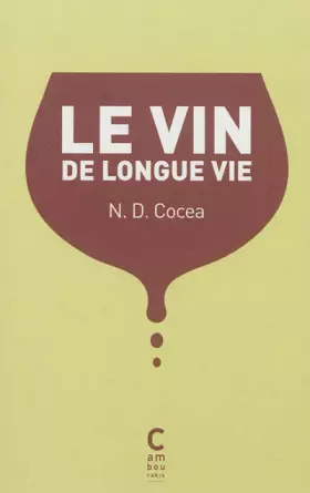 Couverture du produit · Le vin de longue vie