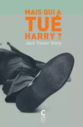 Couverture du produit · Mais qui a tué Harry ?