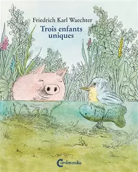 Couverture du produit · Trois enfants uniques