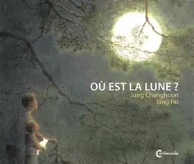Couverture du produit · Où est la lune ?