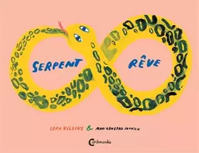 Couverture du produit · Serpent rêve