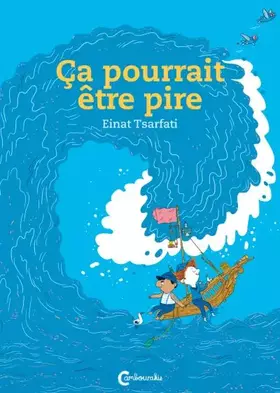 Couverture du produit · Ca pourrait être pire