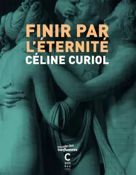 Couverture du produit · Finir par l'éternité