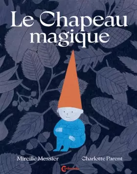 Couverture du produit · Le Chapeau magique