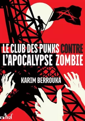 Couverture du produit · Le club des punks contre l'apocalypse zombie
