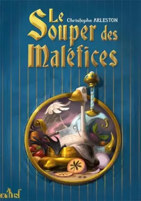 Couverture du produit · Le Souper des Maléfices