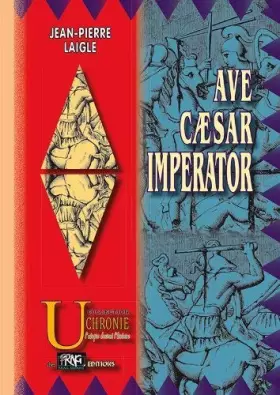 Couverture du produit · Ave Caesar Imperator