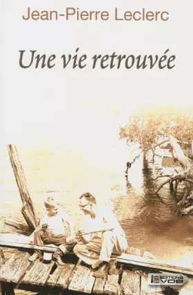Couverture du produit · Une vie retrouvée