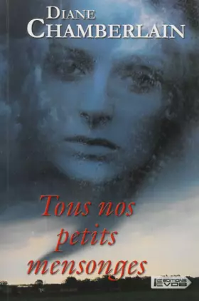 Couverture du produit · Tous nos petits mensonges
