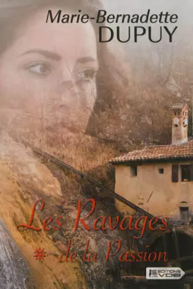 Couverture du produit · Les ravages de la passion : Volume 1