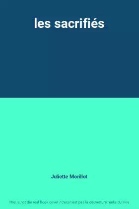 Couverture du produit · les sacrifiés
