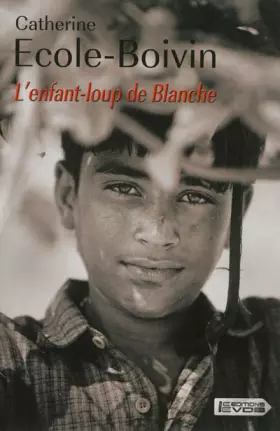 Couverture du produit · L'enfant-loup de Blanche