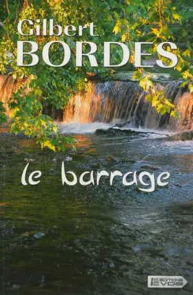 Couverture du produit · Le barrage