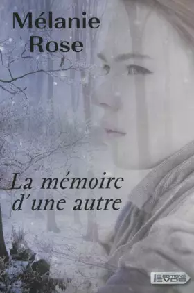 Couverture du produit · La mémoire d'une autre