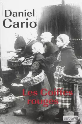 Couverture du produit · Les coiffes rouges