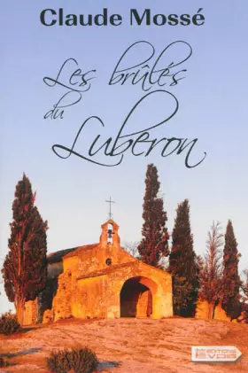 Couverture du produit · Les brûlés du Luberon