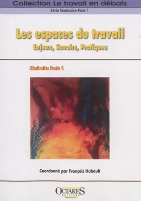 Couverture du produit · Les espaces du travail