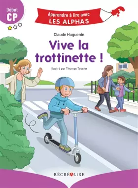 Couverture du produit · Vive la trottinette ! Début CP