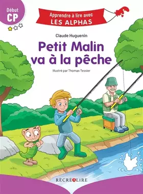 Couverture du produit · Petit malin va à la pêche
