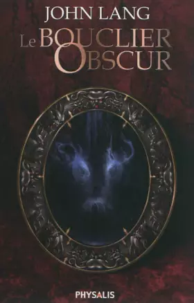 Couverture du produit · Le bouclier obscur
