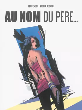 Couverture du produit · Au nom du père...