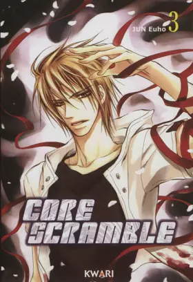 Couverture du produit · Core scramble, Tome 3 :