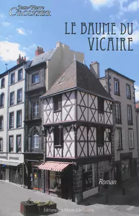Couverture du produit · Le baume du vicaire