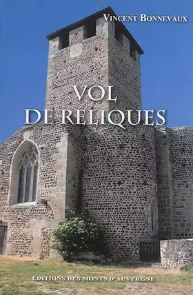 Couverture du produit · Vol de reliques
