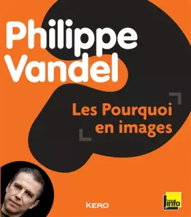 Couverture du produit · Les pourquoi en images