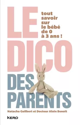 Couverture du produit · Le dico des parents