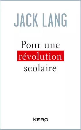 Couverture du produit · Pour une révolution scolaire