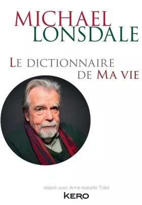 Couverture du produit · Le dictionnaire de ma vie