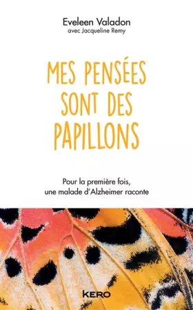 Couverture du produit · MES PENSEES SONT DES PAPILLONS