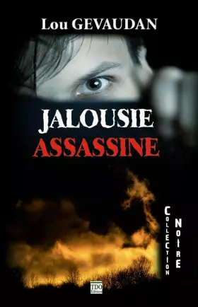 Couverture du produit · Jalousie assassine