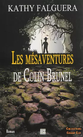 Couverture du produit · Les Mesaventures de Colin Brunel