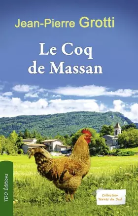 Couverture du produit · Le Coq de Massan