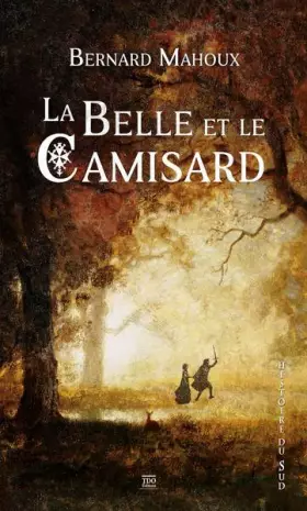 Couverture du produit · La Belle et le Camisard