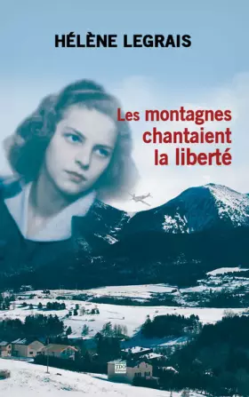 Couverture du produit · Les montagnes chantaient la liberté