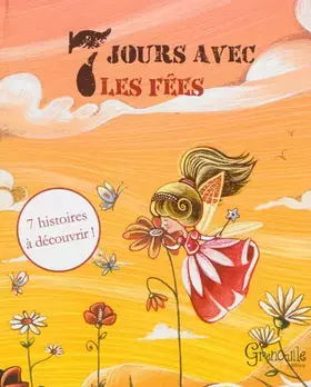 Couverture du produit · 7 jours avec les fées