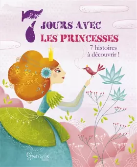 Couverture du produit · 7 JOURS AVEC LES PRINCESSES