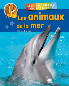 Couverture du produit · Les animaux de la mer