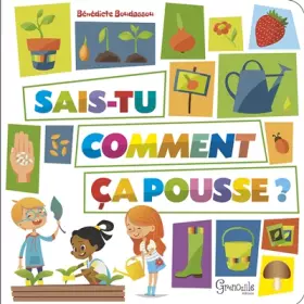 Couverture du produit · Sais-tu comment ça pousse ?