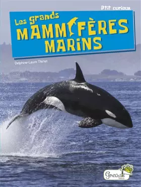 Couverture du produit · Les grands mammifères marins