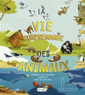 Couverture du produit · La vie surprenante des animaux