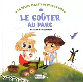 Couverture du produit · Le goûter au parc