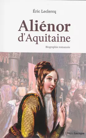 Couverture du produit · Aliénor d'Aquitaine