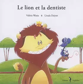 Couverture du produit · Le lion et la dentiste